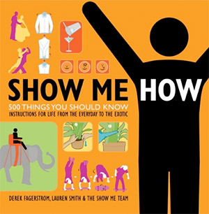 Show Me How