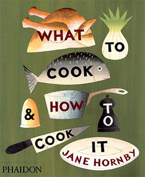 What to Cook and How to Cook It