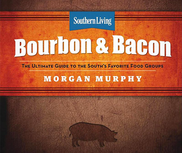 bourbon-&-bacon-the-ultimate-guide-to-the-souths-favorite-foods